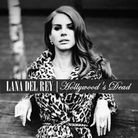 Lana Del Rey - Unreleased Songs & Demos: Hollywood's Dead (demo #2)