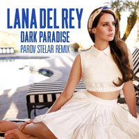 Lana Del Rey - Dark Paradise (Parov Stelar Remix) (Single) 