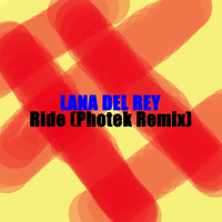 Lana Del Rey - Ride (Photek Remix) (Single)