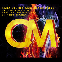 Lana Del Rey - Young & Beautiful (Hip Hop Remix) (Feat. Valienteno & V12) [Single]