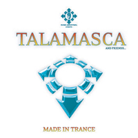 Talamasca - Made In Trance