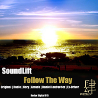 SoundLift - Follow The Way (Remixes)