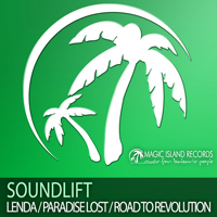 SoundLift - Lenda / Paradise Lost / Road To Revolution