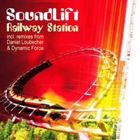 SoundLift - Railway Station (Remixes)
