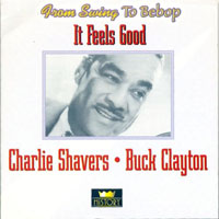 Buck Clayton - Charlie Shavers, Buck Clayton, 1937-46 - It Feels Good (CD 2)
