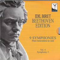 Idil Biret - Beethoven Edition - 9 Symphonies Vol. 4: Symphony 3