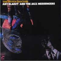 Art Blakey - The Witch Doctor
