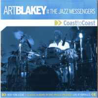 Art Blakey - Coast To Coast (1984-1985) (CD 1)