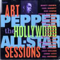 Art Pepper - The Hollywood All-Star Sessions (CD 3)