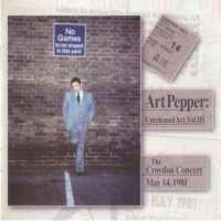 Art Pepper - Unreleased Art Vol. 3 - The Croydon Concert (May 14, 1981) (CD 1)