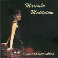   - Marimba Meditation