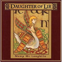 Mary McLaughlin - Daughter Of Lir
