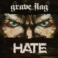 Grave Flag - Hate