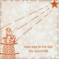 Chata - New Way To The Star (Doujin Album)