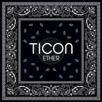 Ticon - Ether [Single]