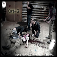 Cat-X - The Heart Will Remember Forever