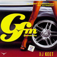 DJ Keet - Gangsta FM
