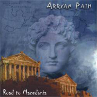 Arrayan Path - Road To Macedonia