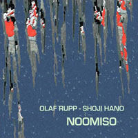 Olaf Rupp - Olaf Rupp, Shoji Hano - Noomiso