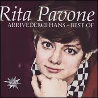 Rita Pavone - Arrivederci Hans (Best Of) (CD 1)