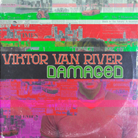 Viktor Van River - Damaged (EP)
