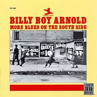Billy Boy Arnold - More Blues On The South Side (Reissue 1993)