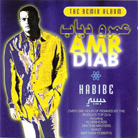 Amr Diab - Habibe: The Remix Album