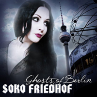 Soko Friedhof - Ghosts Of Berlin