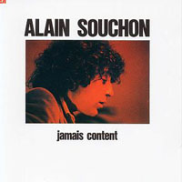 Alain Souchon - Jamais Content