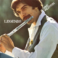 Dave Valentin - Legends