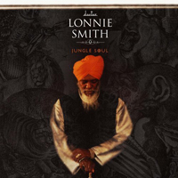 Lonnie Smith - Jungle Soul