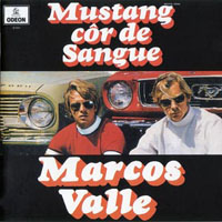 Marcos Valle - Mustang Cor De Sangue