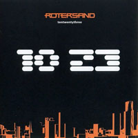 Rotersand - 1023 - tentwentythree