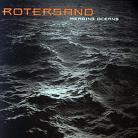Rotersand - Merging Oceans (Maxi-Single)