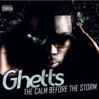 Ghetts - The Calm Before the Storm