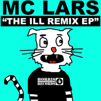 MC Lars - The Ill Remix (EP)