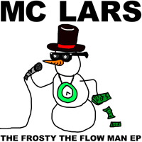 MC Lars - The Frosty The Flow Man (EP)