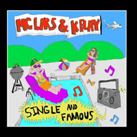 MC Lars - Single And Famous (Split)
