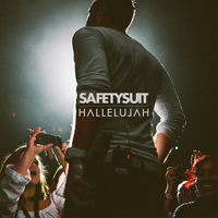 SafetySuit - Hallelujah (EP)
