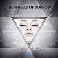 Wheels Of Sorrow - The Realist