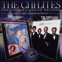 Chi-Lites - Heavenly Body / Me And You