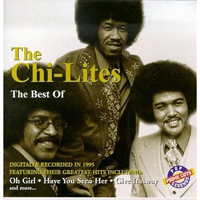 Chi-Lites - The Best Of The Chi-Lites