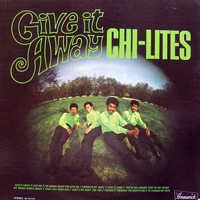 Chi-Lites - Give It Away (LP)