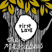 Maccabees - First Love (Single)