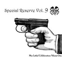 Mac Lethal - Special Reserve Vol. 9 (Mixtape)