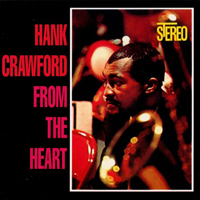 Hank Crawford - From The Heart (Lp)