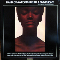 Hank Crawford - I Hear A Symphony (Lp)
