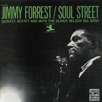 Jimmy Forrest - Soul Street (split)