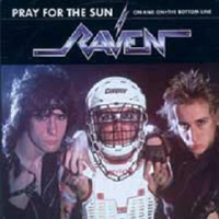 Raven (GBR) - Pray For The Sun