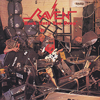 Raven (GBR) - Rock Until You Drop (Japan Reissue)